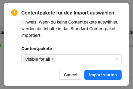 Vor dem Import müssen Sie ein Contentpaket auswählen.