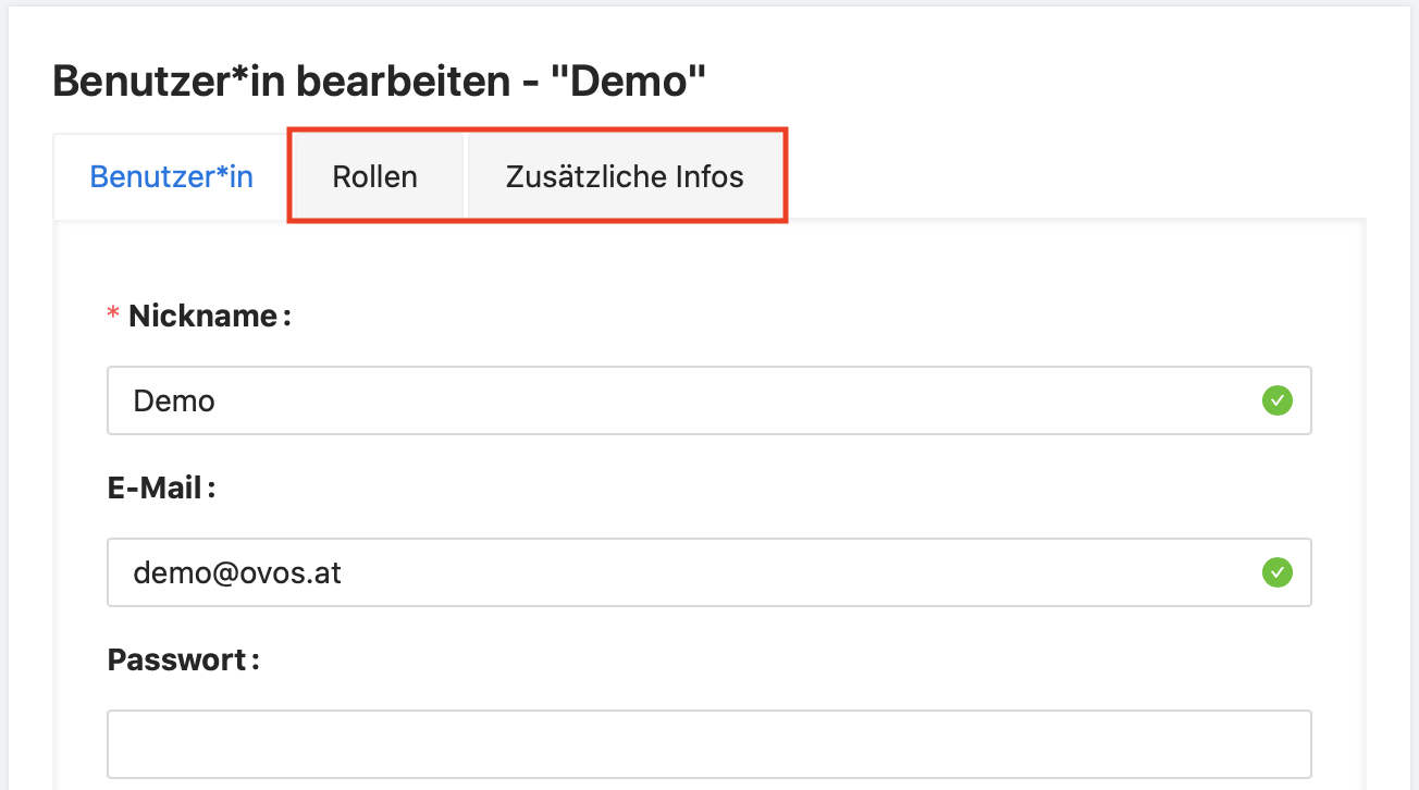 Speichern Sie neue Benutzer*innen können Sie Rollen und Zusätzliche Infos vergeben.