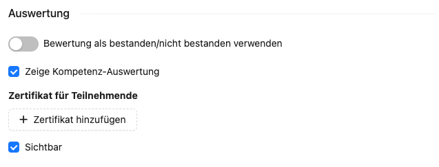 Ansicht der Konfiguration wenn die Bewertung mit bestanden/nicht bestanden deaktiviert ist.