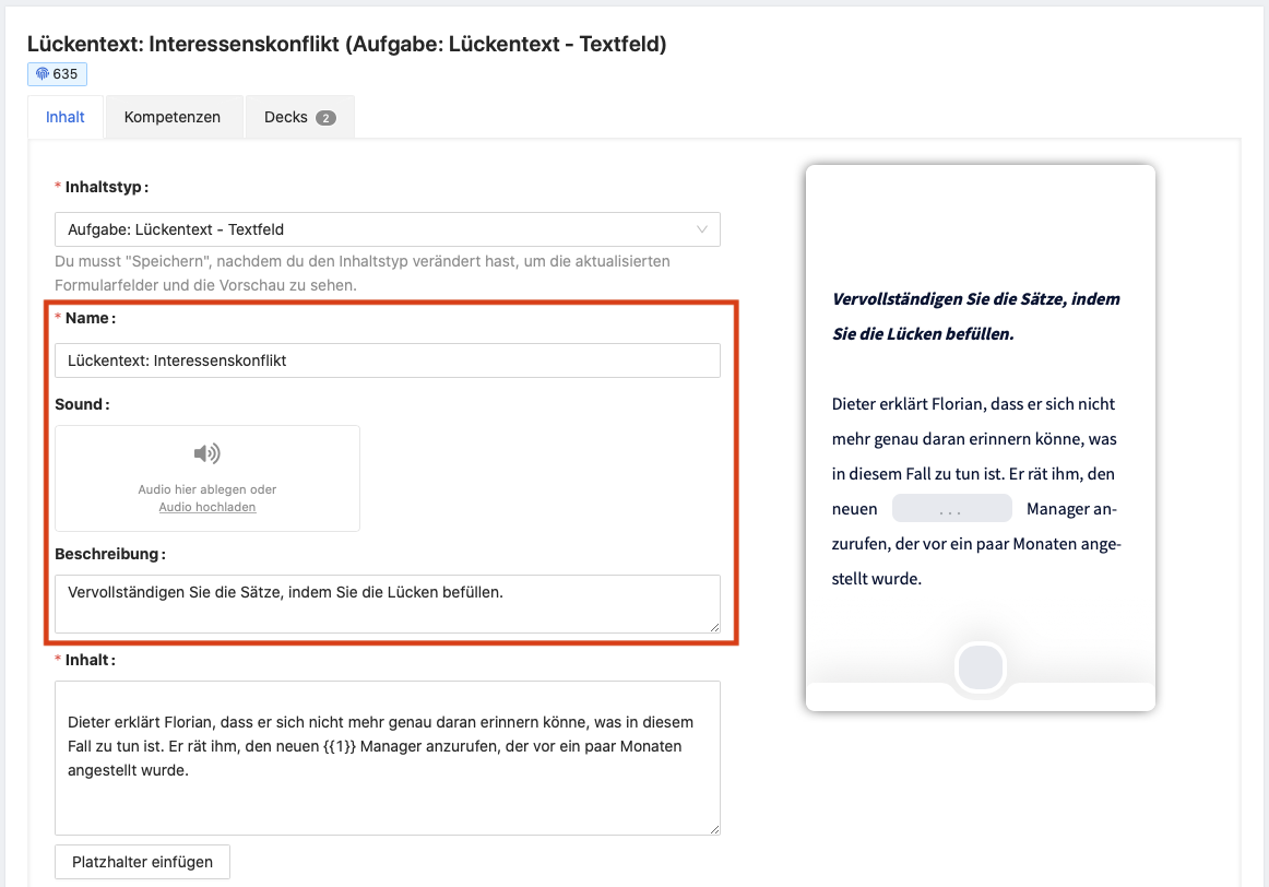 Jede Lückentext karte braucht einen Name und kann eine Audio-Datei und eine Beschreibung beinhalten.