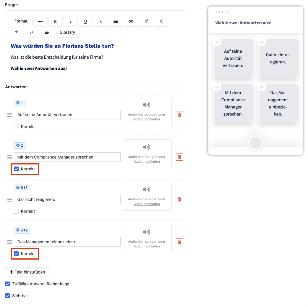 Bei der Variante Multiple Choice können Sie alle korrekten Antworten mit der Checkbox markieren.