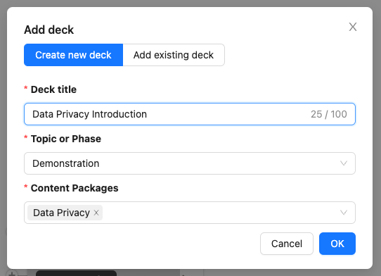 When you create a new deck there are input fields for the title, the topic or phase and the content package.