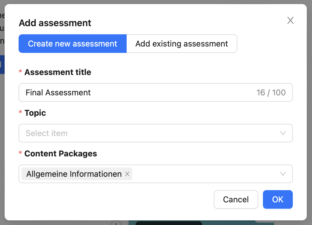 When you add an assessment, you are prompted to choose the topic.