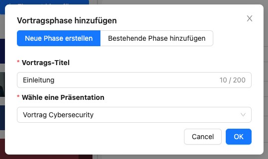 Beim Hinzufügen einer Vortragsphase wird im Erstellungsfenster ein Input-Feld für den Vortrags-Titel angezeigt und ein Auswahlfeld für die Präsentation.