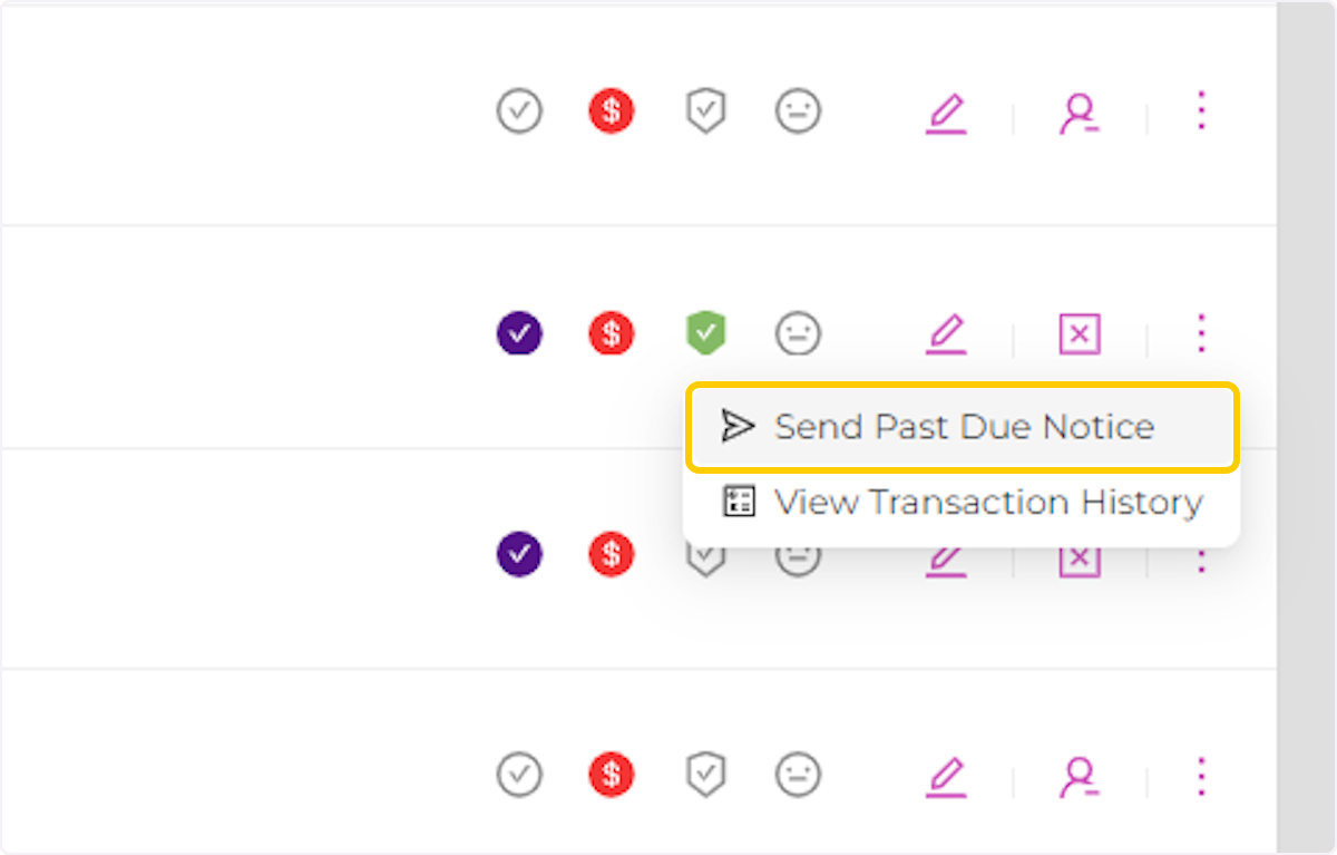 Click on Send Past Due Notice