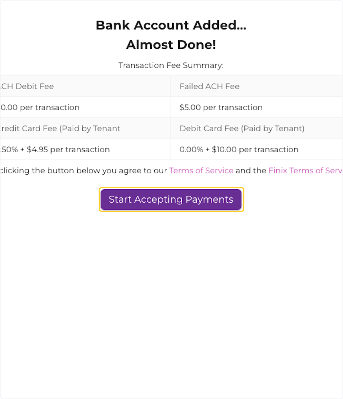 Review fees and click on Start Accepting Payments