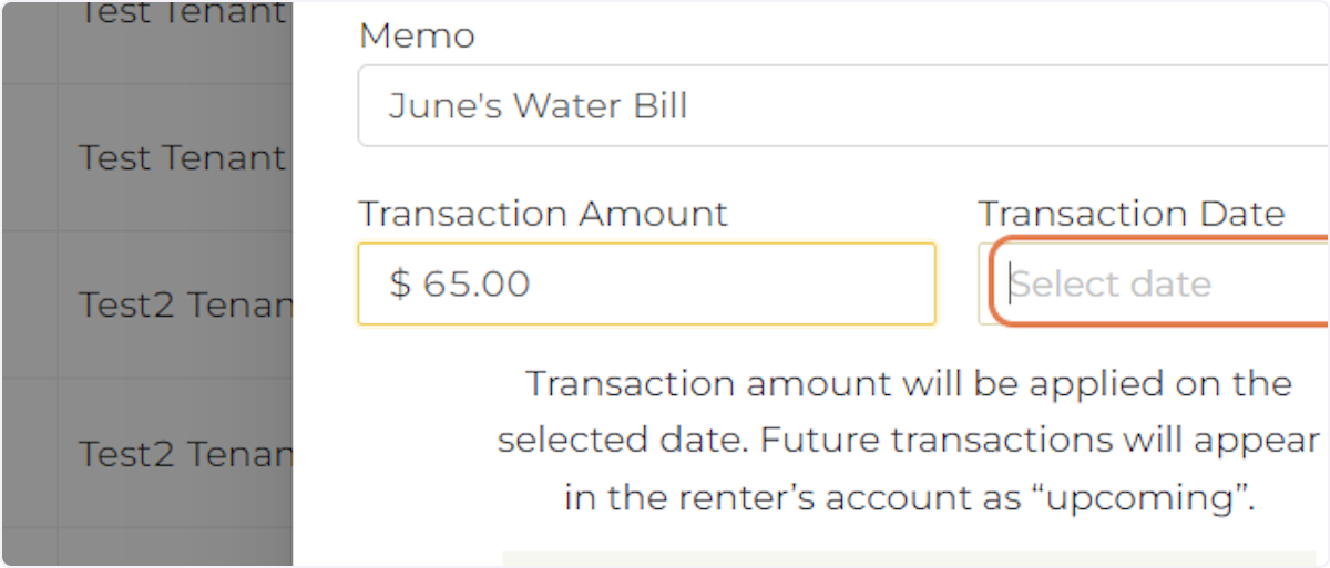 Select the Date when the Transaction Should be Billed.
