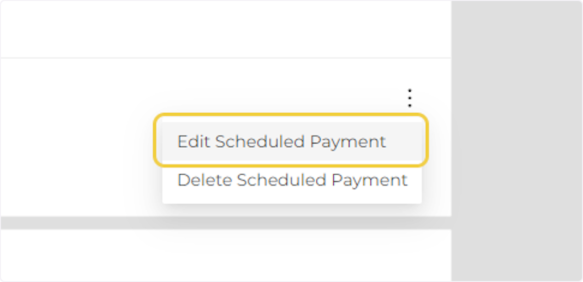 Click on Edit Scheduled Payment
