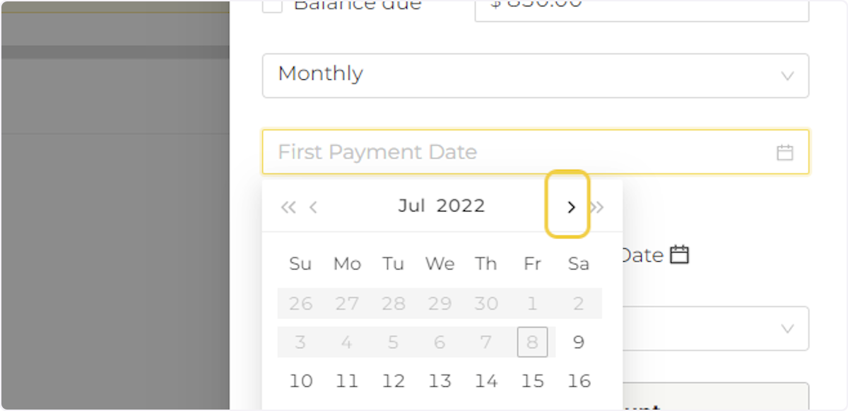 Select a date to send the first payment.