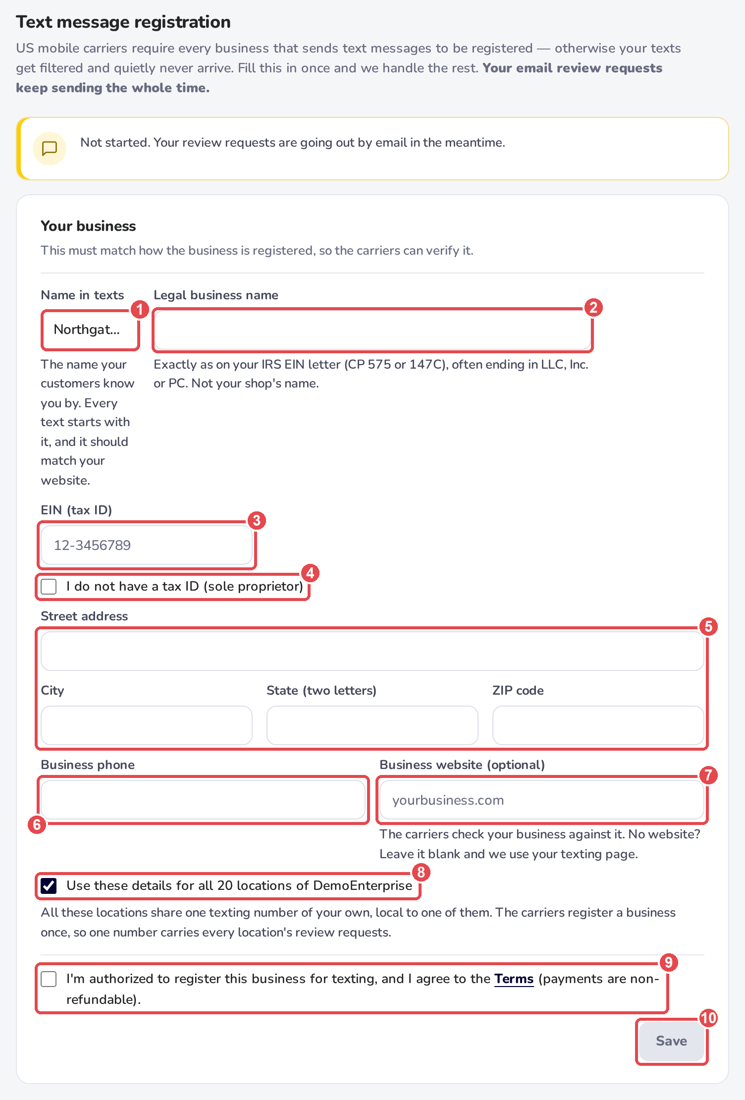 Settings, Text message registration: the Your business form, marking 1 Name in texts, 2 Legal business name, 3 EIN (tax ID), 4 I do not have a tax ID (sole proprietor), 5 the address, 6 Business phone, 7 Business website (optional), 8 Use these details for all locations, 9 the Terms box and 10 Save