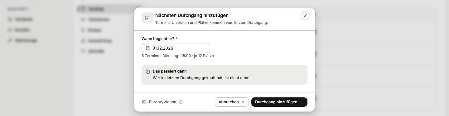 Den nächsten Durchgang eines Kurses anlegen