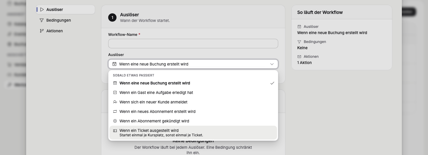 Workflows: „Ticket ausgestellt“ und Dokumente als Bedingung