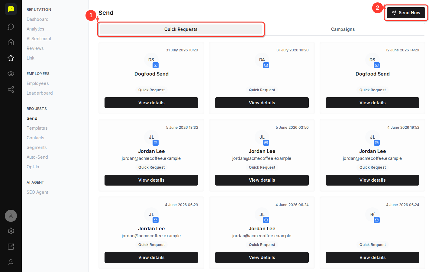 The Quick Requests tab on the Send page, with the Send Now button highlighted