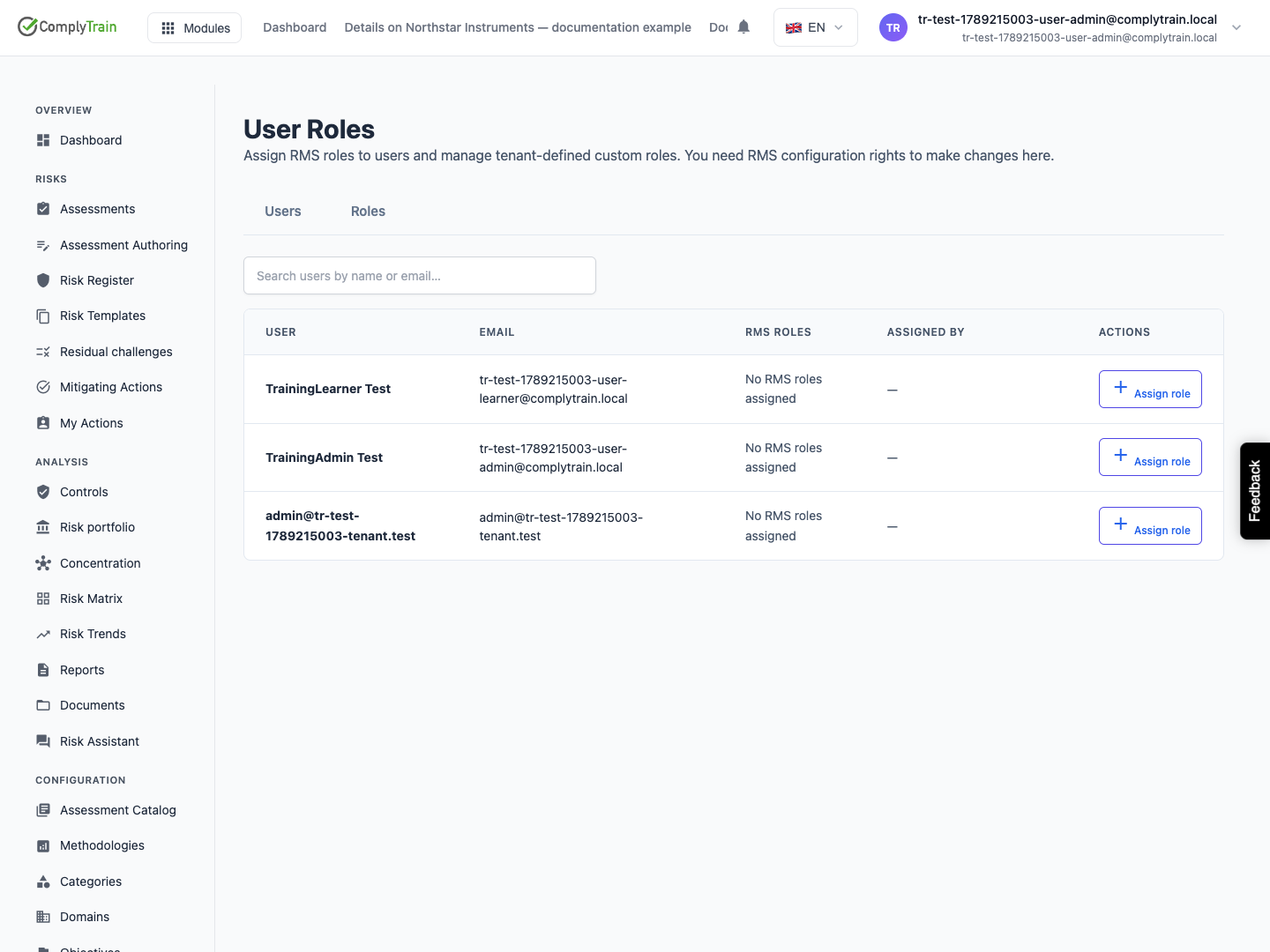 The example users have no RMS roles assigned. Assign role is separate from the organisation-wide role catalogue.