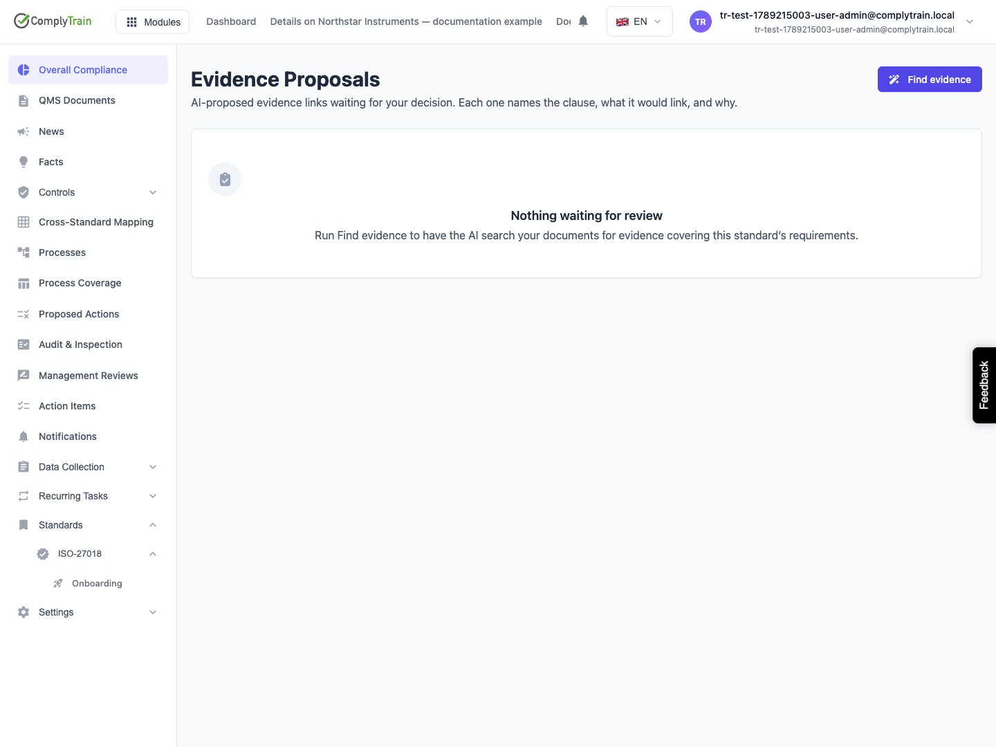 Review the evidence queue No proposals are waiting for a decision in this example. Find evidence starts the search for candidates to inspect.