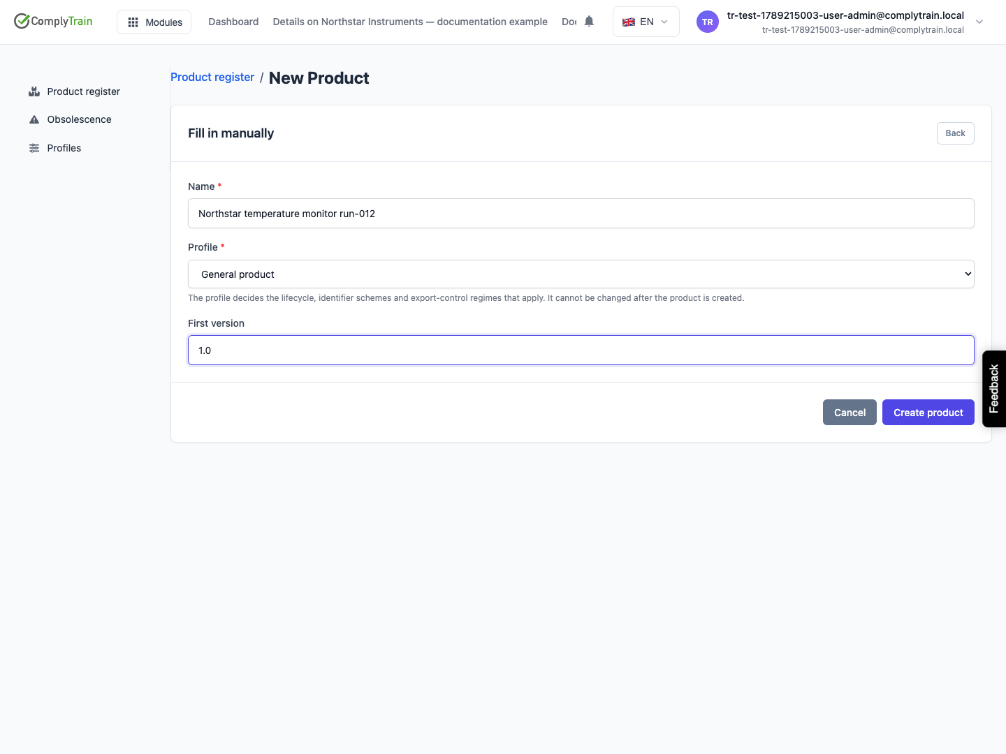The example uses the General product profile and first version 1.0. The profile choice becomes fixed after creation.
