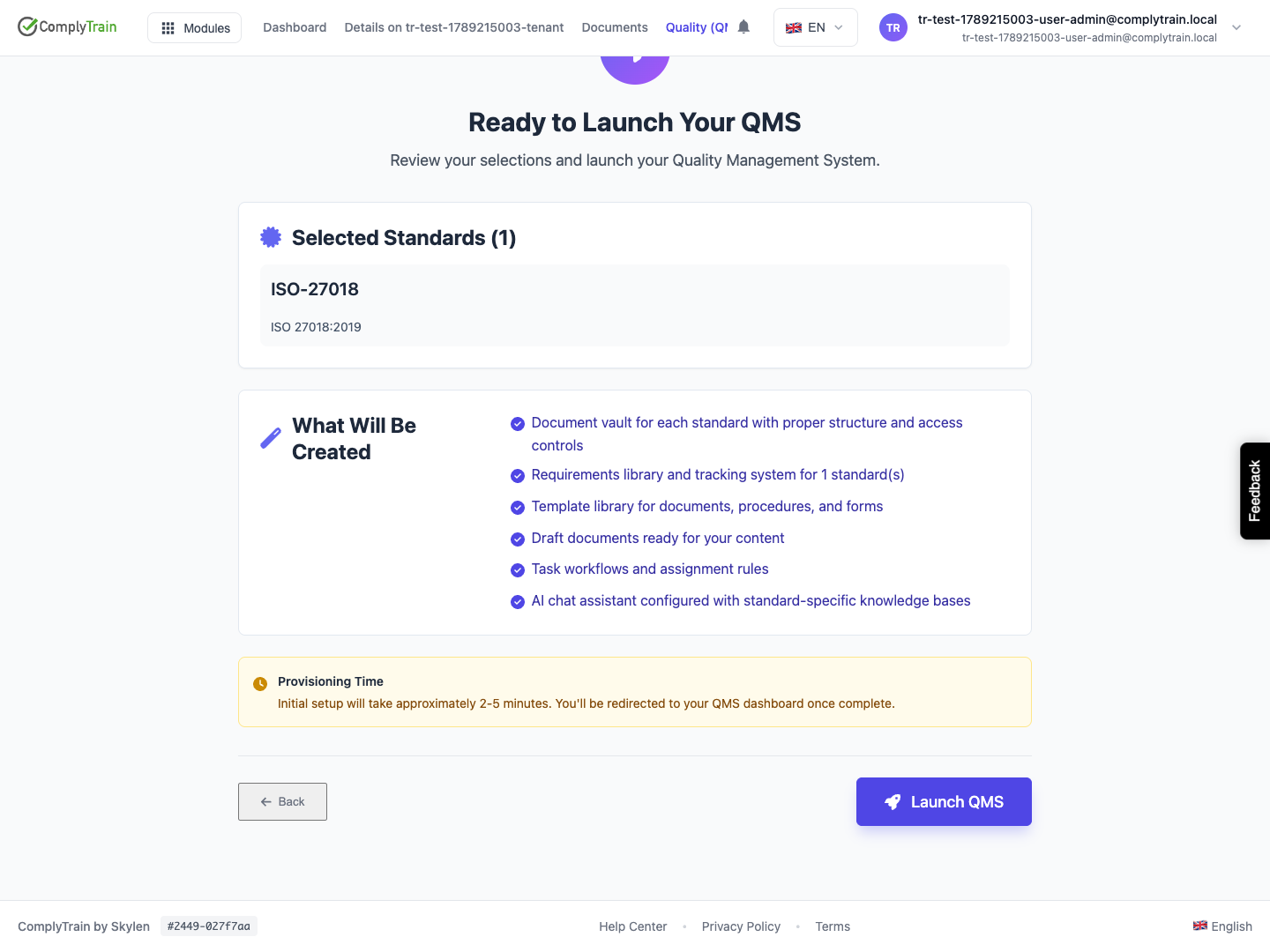 Review the selection before launching The final initial-setup screen shows the selected standard and Launch QMS control. Launch has not been submitted.