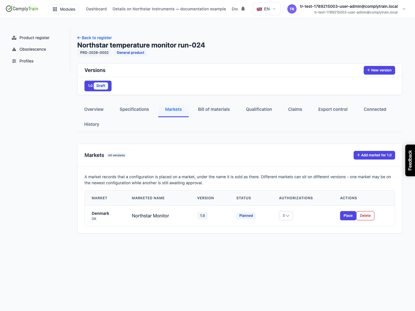 Inspect the planned market record The saved row retains the marketed name, version 1.0, Planned status and authorisation count.