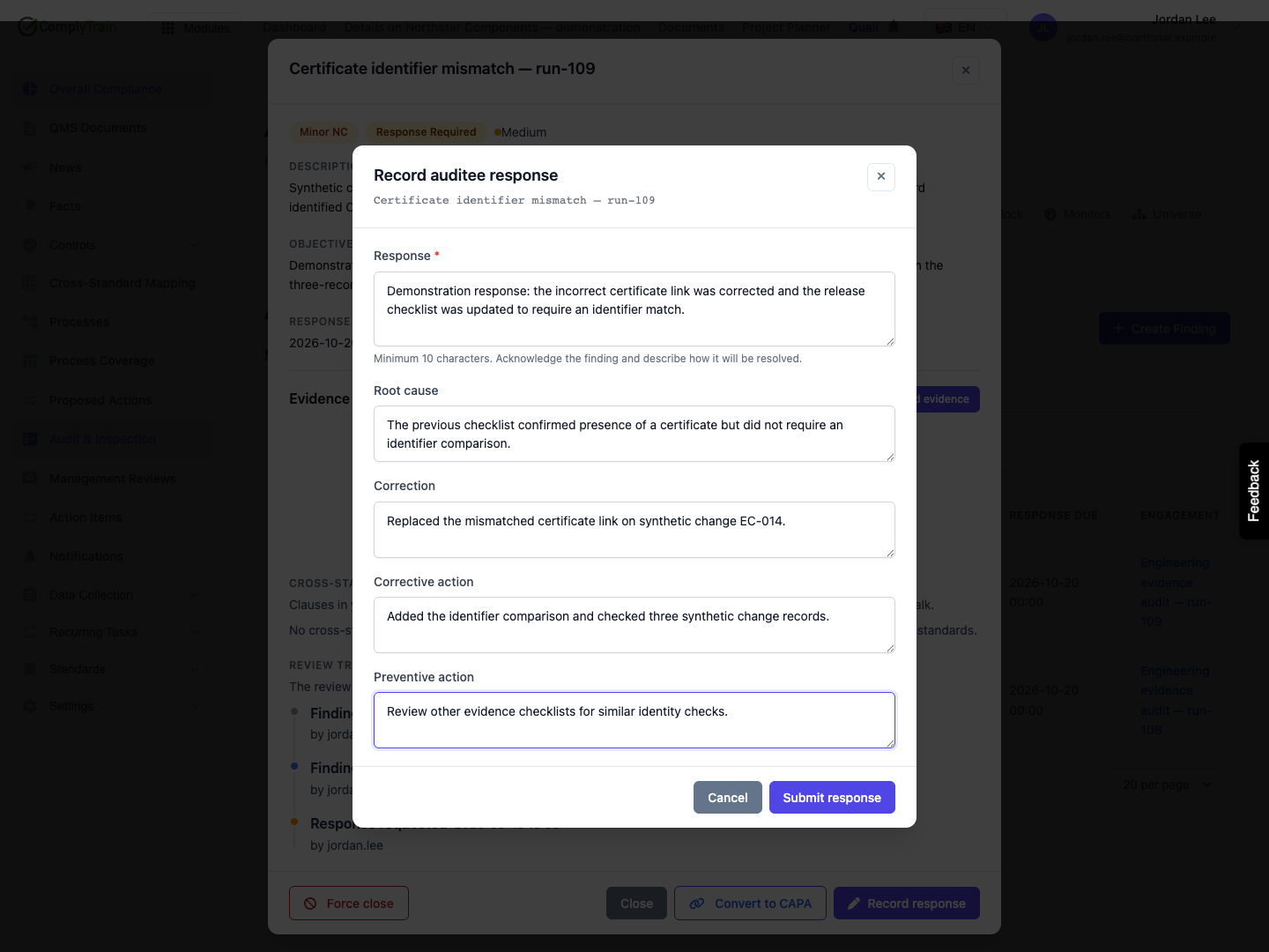 Separate correction from corrective action The demonstration response distinguishes the specific correction, cause and further actions before submission.