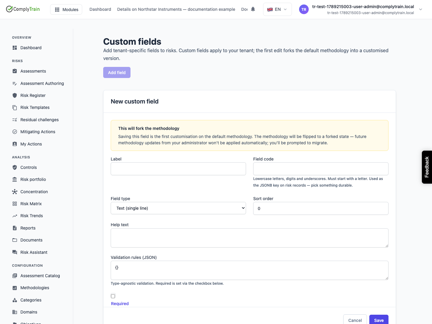 Review the methodology consequence The field editor warns that the first custom field forks the default methodology. The field has not been saved.
