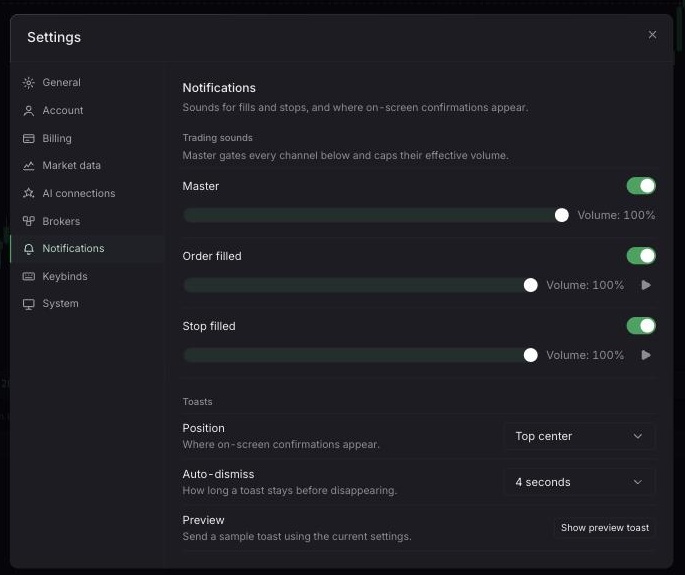 The Notifications settings page with Master, Order filled, and Stop filled sound channels, and Toast position and Auto-dismiss controls