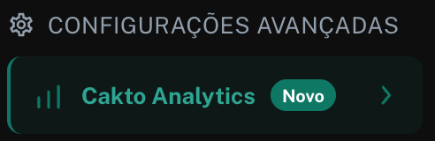 Item Cakto Analytics com o selo Novo no menu lateral do produto