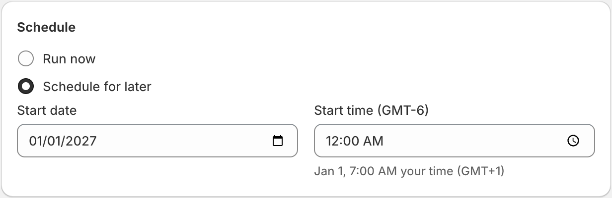 Schedule card with Schedule for later selected, a start date of January 1 at 12:00 AM, and the local time below