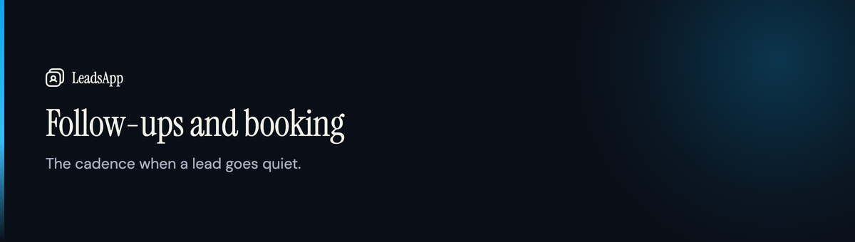 LeadsApp follow-ups and booking